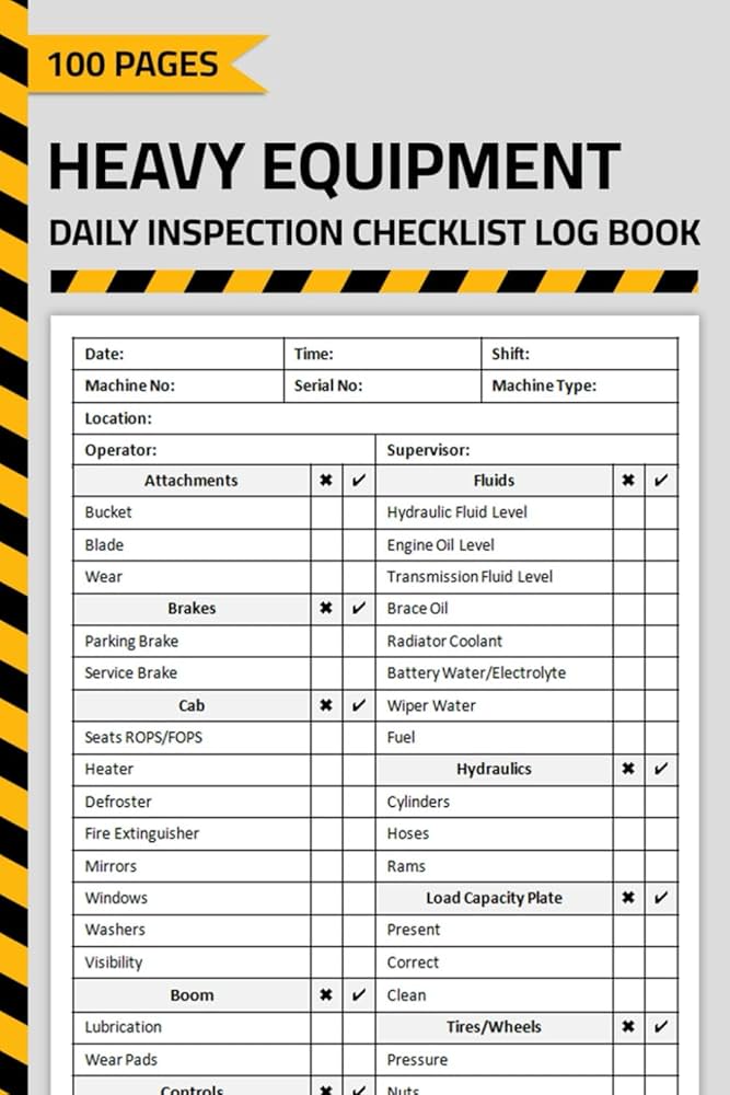 Pre-use inspection checklist for heavy equipment